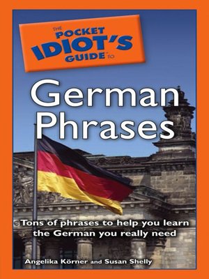 cover image of The Pocket Idiot's Guide to German Phrases
